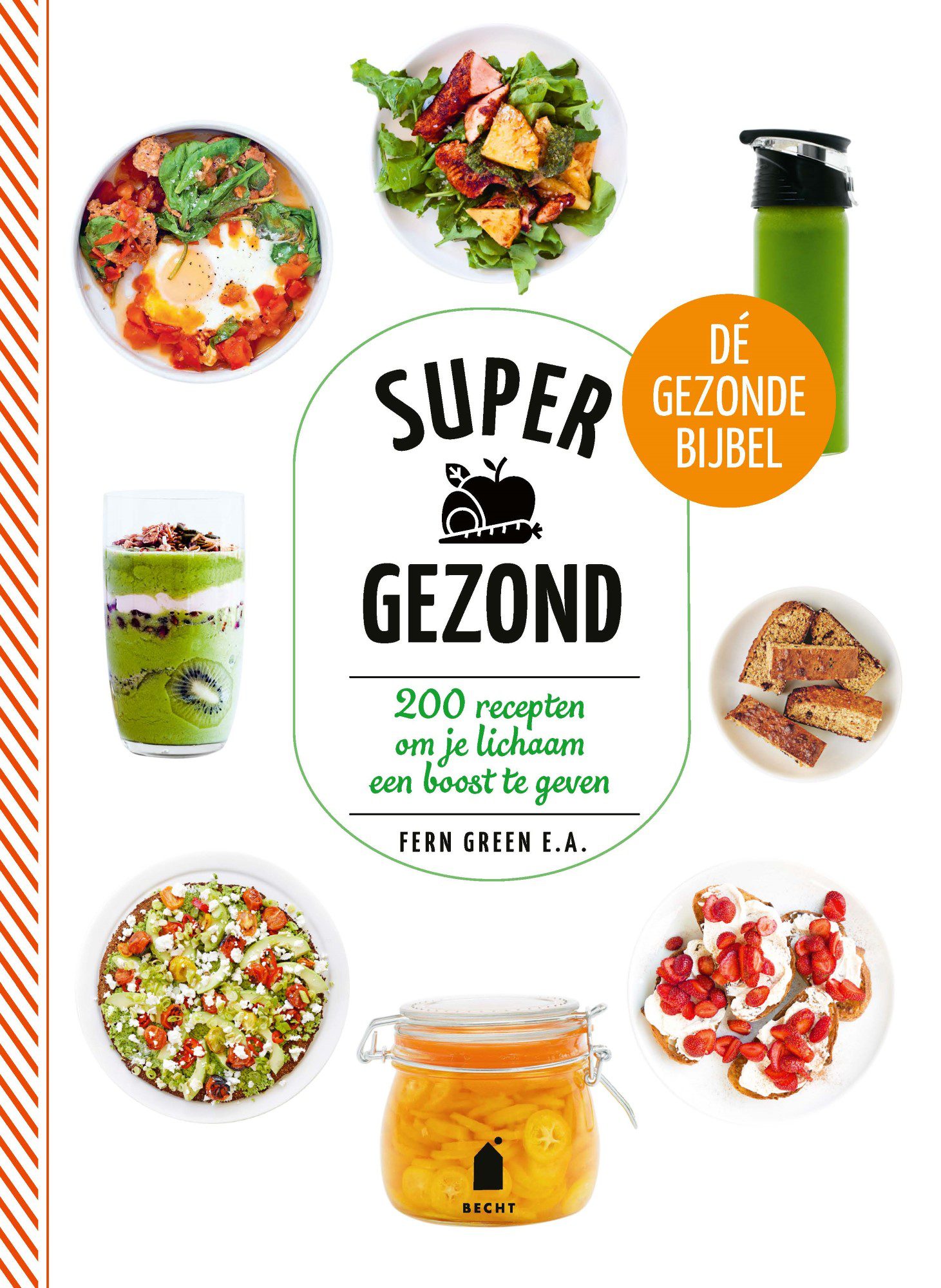 Boek recensie: Supergezond, Fern Green